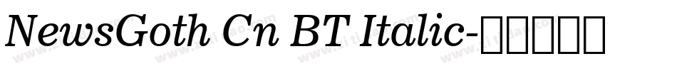 NewsGoth Cn BT Italic字体转换